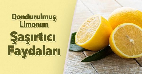 C Vitamin Deposu Dondurulmuş Limon Mucizesi ve Şaşırtıcı Faydaları