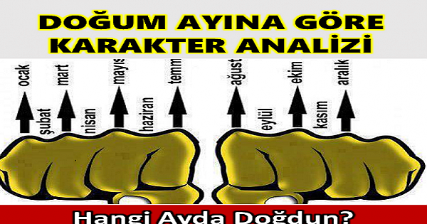 Doğum Ayına Göre Karakter Analizi