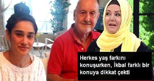 Herkes yaş farkını konuşurken İkbal Gürpınar'dan farklı bir yorum geldi!