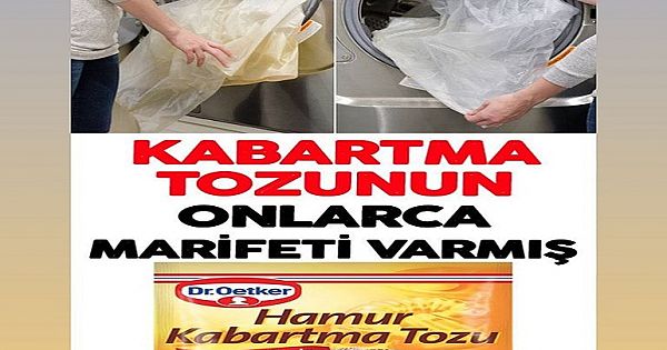 Kabartma Tozunu Sadece Tatlılarda Kullanıldığını sanıyordunuz değil mi, onlarca marifeti daha varmış.