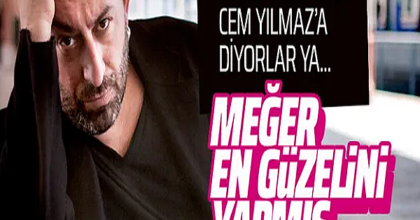 .Yazıklar olsun Cem Yılmaz'a deniyor ya... Meğer ..!