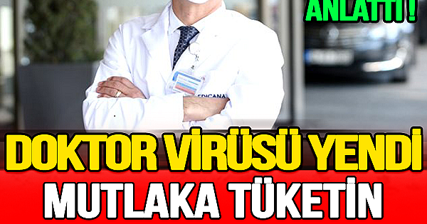Koronavirüsü yenen doktor 