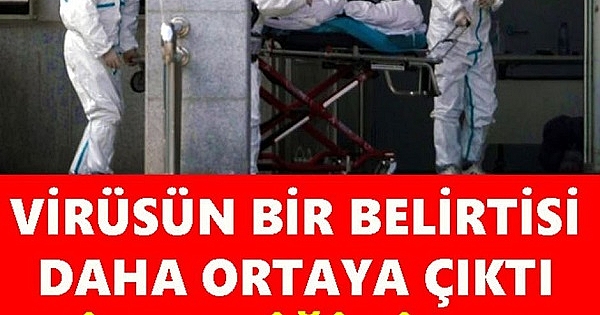 Virüsün Bir Belirtisi Daha Ortaya Çıktı.. Hissettiğiniz An HASTANEYE GİDİN 