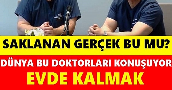 DÜNYA BU DOKTORLARI KONUŞUYOR 