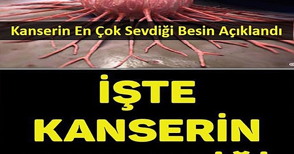 Uzak Durun. İşte Kanserin En Sevdiği Besin 