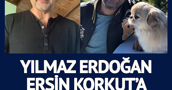 Yılmaz Erdoğan, Ersin Korkut’a acı haberi nasıl verdiğini anlattı 