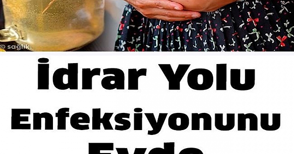 Ev Yapımı Tarif ile İdrar Yolu Enfeksiyonunu İyileştirin